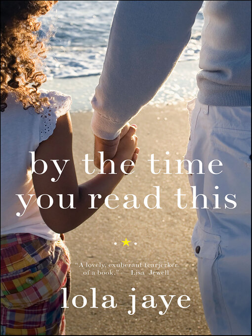 Title details for By the Time You Read This by Lola Jaye - Wait list